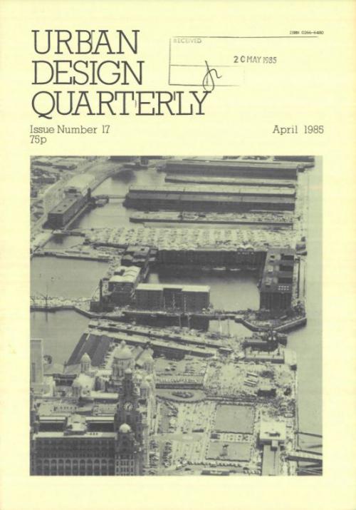 URBAN DESIGN 17 | April 1985 Publication Urban Design Group