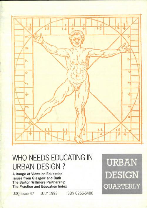 URBAN DESIGN 47 Summer 1993 Publication Urban Design Group URBAN DESIGN 47 Summer 1993 Publication Urban Design Group
