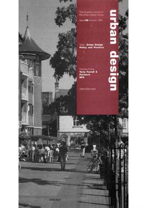 URBAN DESIGN 56 Autumn 1995 Publication Urban Design Group URBAN DESIGN 56 Autumn 1995 Publication Urban Design Group