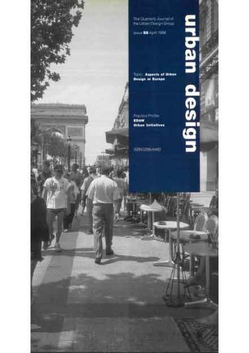 URBAN DESIGN 58 Spring 1996 Publication Urban Design Group URBAN DESIGN 58 Spring 1996 Publication Urban Design Group